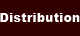 Distribution